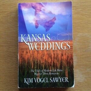 Kansas Weddings by Kim Vogel Sawyer
